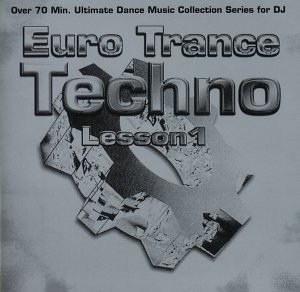 Pochette de Euro Trance Techno Lession 1 [Import]