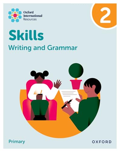Practice Book 2 (Oxford International Skills: Writing And Grammar)