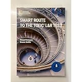 SMART ROUTE TO THE TOEIC L&R TEST