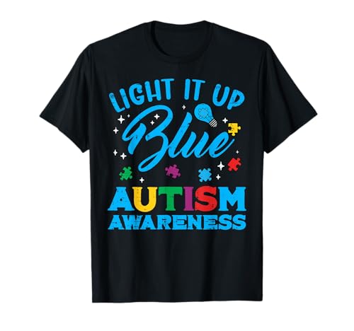Light It Up Blue Autism Awareness ASD Support Men Women Kids T-Shirt