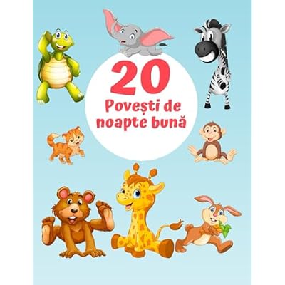20 Povești de noapte bună