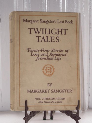 Twilight tales: Twenty-four stories of love and... B00086XFGM Book Cover