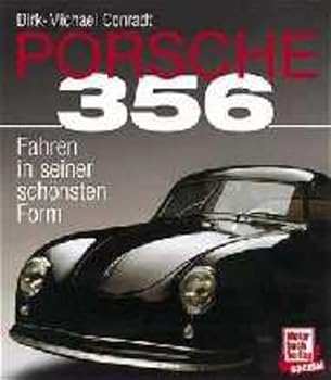 Hardcover Porsche 356. Fahren in seiner schönsten Form [German] Book