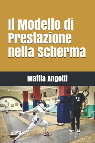 Il Modello di Prestazione nella Scherma