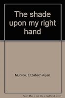 The shade upon my right hand 0533053595 Book Cover