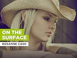  On The Surface al estilo de Rosanne Cash
