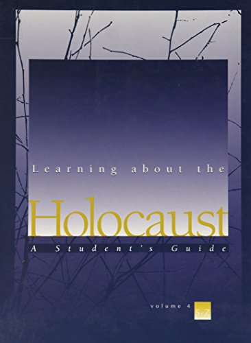 Learning About the Holocaust: A Student's Guide... 0028655400 Book Cover