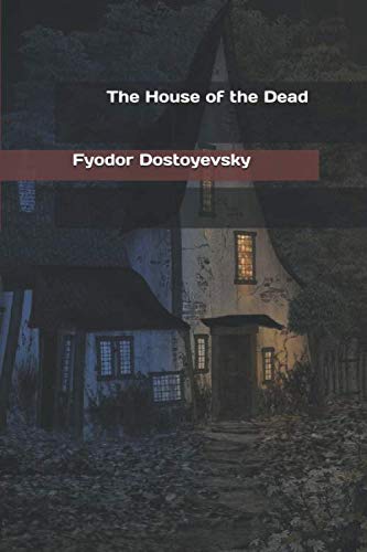 The House of the Dead