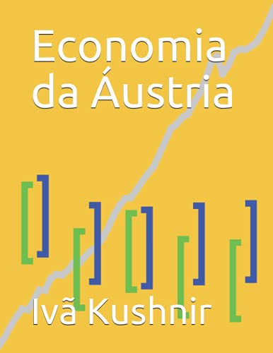 Economia da Áustria (Portuguese Edition)