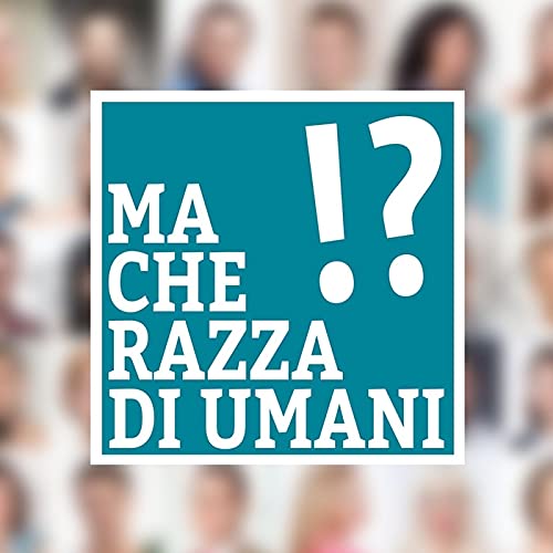 Ma Che Razza di Umani copertina
