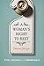 Woman's Right To Rest