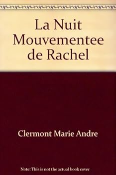 Paperback La Nuit Mouvementee de Rachel [French] Book