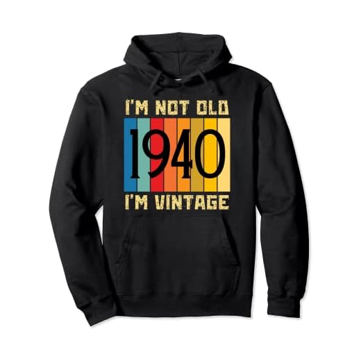 83 Year Old I'm Not Old I'm Vintage 1940 - Fiesta de cumpleaños 83 Sudadera con Capucha