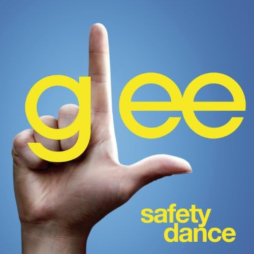 Play Safety Dance (Glee Cast Version) by Glee Cast on Amazon Music
