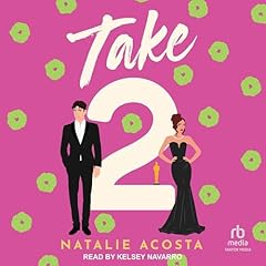 Take 2 Audiolibro Por Natalie Acosta arte de portada