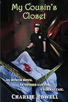My Cousin's Closet 1986795128 Book Cover