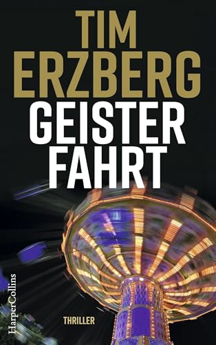 Geisterfahrt: Thriller...