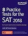 8 Practice Tests for the SAT 2018: 1,200+ SAT Practice Questions (Kaplan Test Prep)