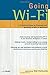 Produktbild Going Wi-Fi: Networks Untethered with 802.11 Wireless Technology