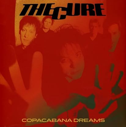 The Cure - Copacabana Dreams 1996 Lp duplo 180 G por The Cure, capa do álbum