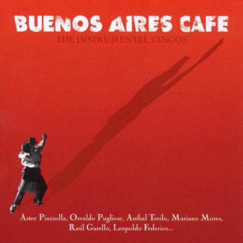 Buenos Aires Cafe [Audio CD] Various Artists