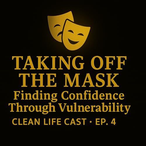 『Taking Off the Mask: Finding Confidence Through Vulnerability』のカバーアート