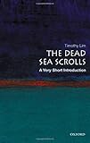 The Dead Sea Scrolls: A Very Short Introduction