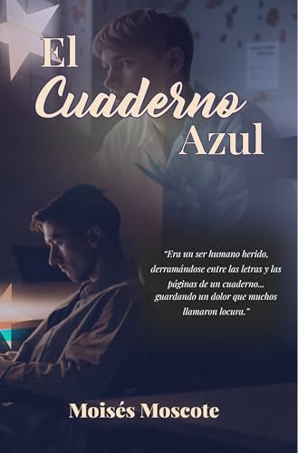 El Cuaderno Azul (Spanish Edition)
