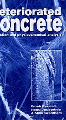 Deteriorated Concrete: Inspection and Physicochemical Analysis: Amazon ...