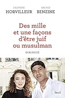 Des mille et une façons d'être juif ou musulman - Dialogue 2021349306 Book Cover