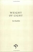 Weight Of Light 097611531X Book Cover