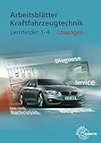 europa lehrmittel kraftfahrzeugtechnik lösungen  Lösungen zu 22410: Lösungen - Arbeitsblätter Kfz Lernfelder 1-4