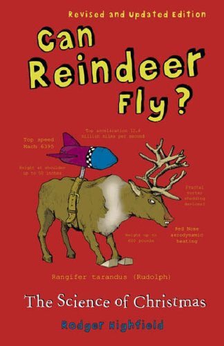 Can Reindeer Fly?: The Science of Christmas