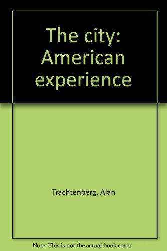 The city: American experience 0195014006 Book Cover