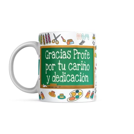 Taza Profesor- Taza Gracias Profe Por Tu Cariño y Dedicación - Regalo Original- Fin de Curso- Taza Desayuno/Café - Céramica 350ml