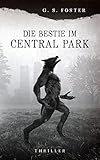  Die Bestie im Central Park (Penny Archer 3)