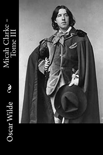 Micah Clarke - Tome III (French Edition)