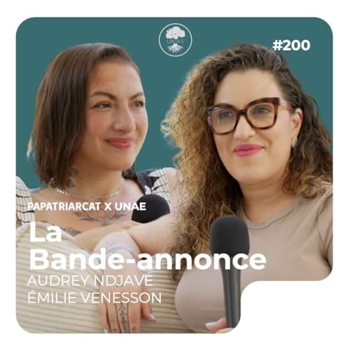 Couverture de BANDE-ANNONCE #200 - La santé globale de l'enfant - Audrey Ndjave et Émilie Venesson