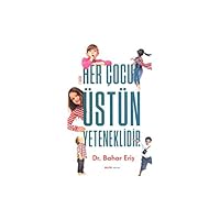 Her Çocuk Üstün Yeteneklidir 605106754X Book Cover