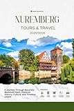  NUREMBERG TOURS & TRAVEL 2025/2026