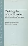 Defining the Nonprofit Sector: A Cross-national Analysis (Johns Hopkins NonProfit Sector Series)
