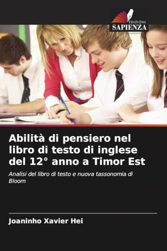  Abilità di pensiero nel libro di testo di inglese del 12° anno a Timor Est: Analisi del libro di testo e nuova tassonomia di Bloom