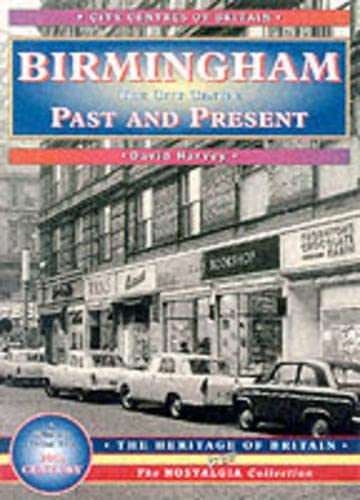 Birmingham: The City Centre: V.1 (Memories Of Birmingham S.)