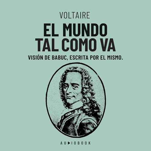 El mundo tal como va... Vision de Babuc, escrita por el mismo