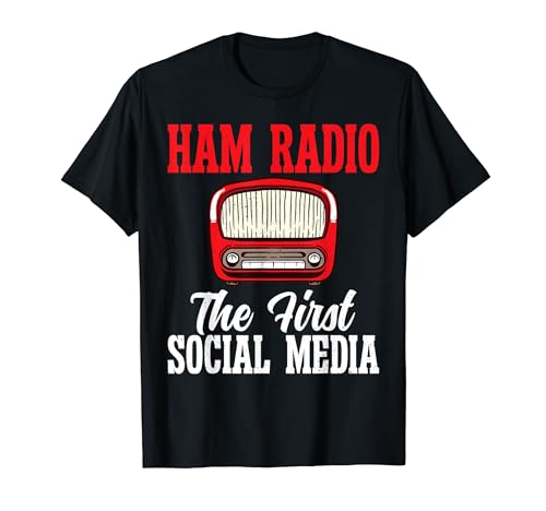 Ham Radio Gifts & Ham Radio Gift Ideas - Ham Radio, la première radio de médias sociaux Ham Radio T-Shirt