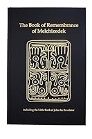 The Book of Remembrance of Melchizedek 0578855291 Book Cover