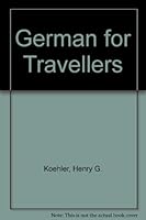 German for Travellers B0055TM4V4 Book Cover