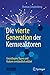 Produktbild Die vierte Generation der Kernreaktoren: Grundlagen, Typen und Nutzen verständlich erklärt