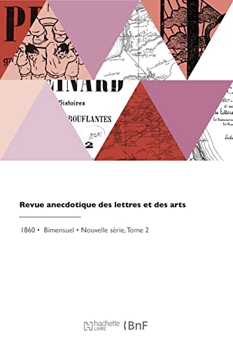 Revue anecdotique des lettres et des arts (French Edition)
