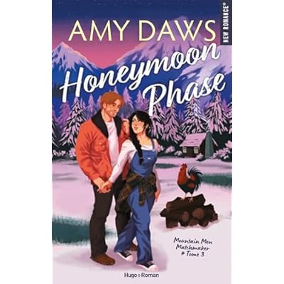 Honeymoon phase - Version fran&ccedil;aise: Mountain men matchmaker Tome 3